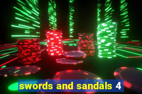 swords and sandals 4
