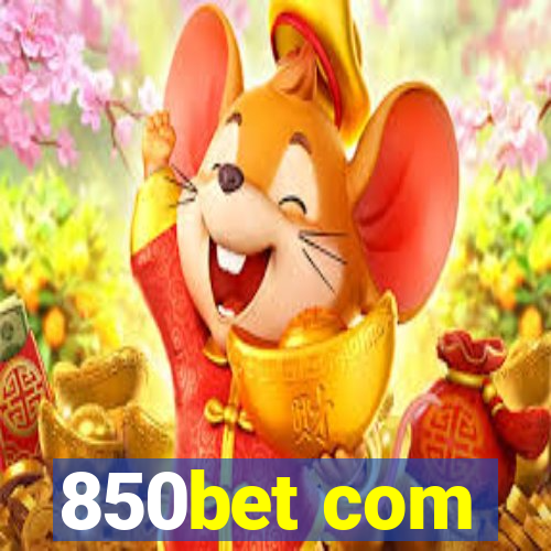 850bet com