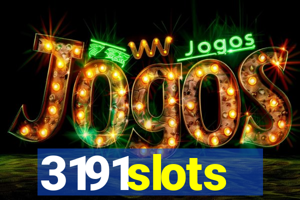 3191slots