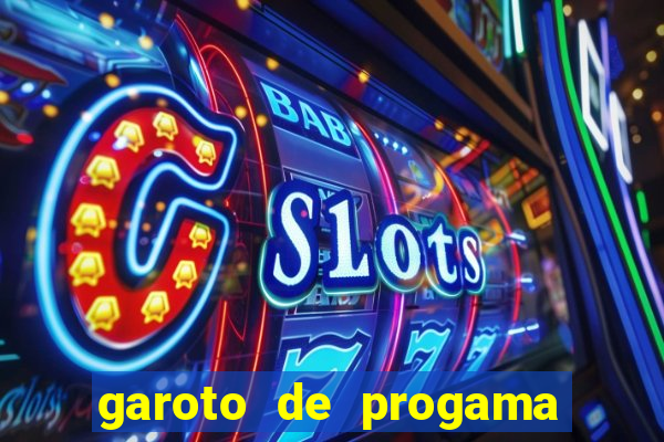 garoto de progama feira de santana