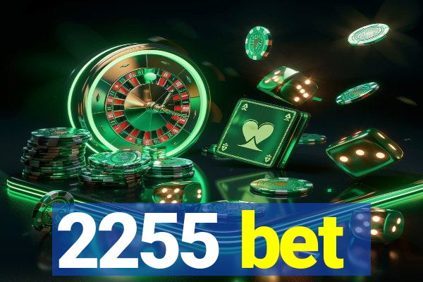 2255 bet