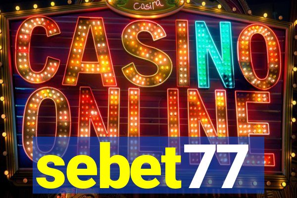 sebet77