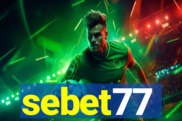 sebet77