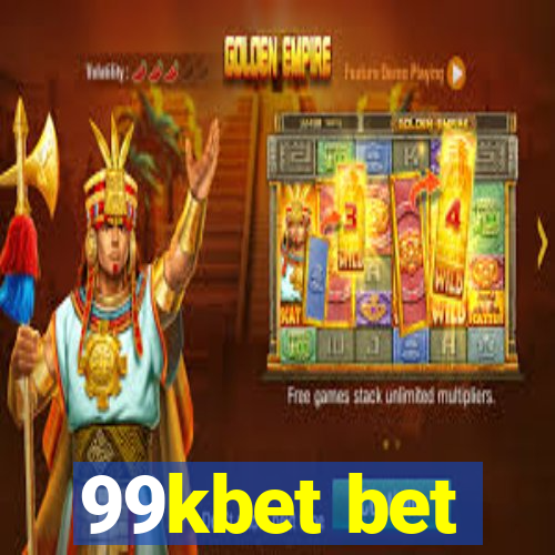 99kbet bet