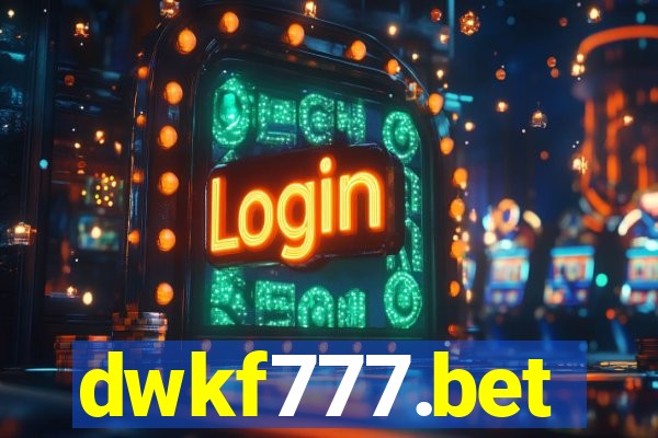 dwkf777.bet
