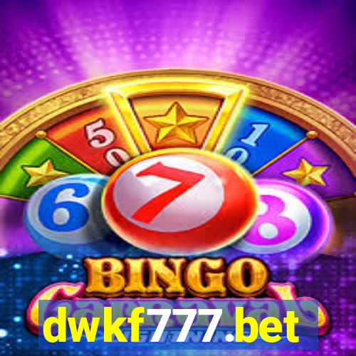 dwkf777.bet