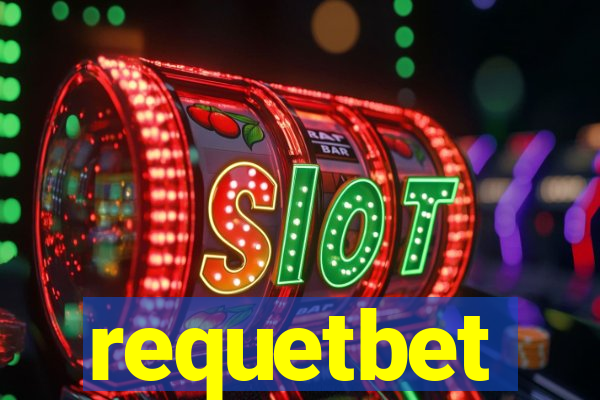 requetbet