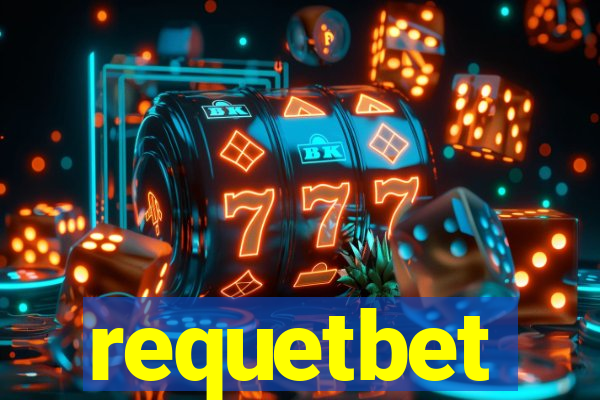 requetbet