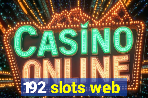 192 slots web
