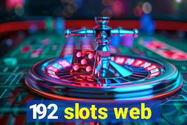 192 slots web