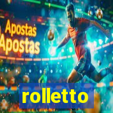 rolletto