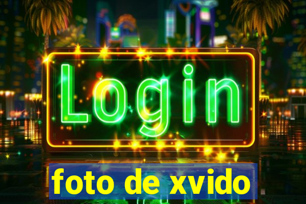 foto de xvido