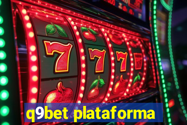q9bet plataforma