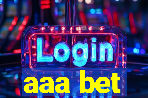 aaa bet