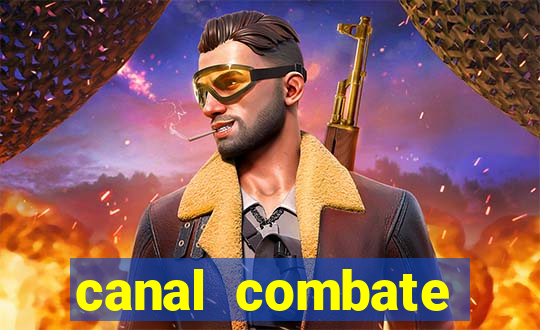 canal combate online ao vivo multicanais