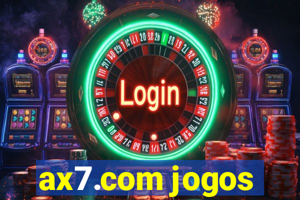 ax7.com jogos