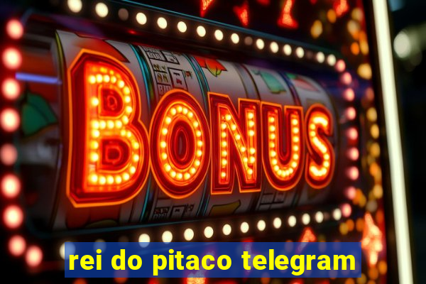 rei do pitaco telegram