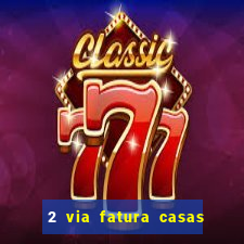 2 via fatura casas bahia bradescard
