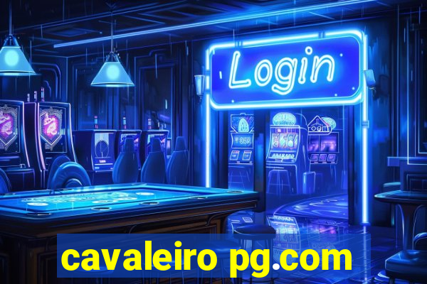 cavaleiro pg.com