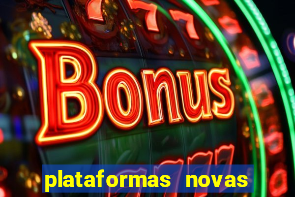 plataformas novas pagando muito