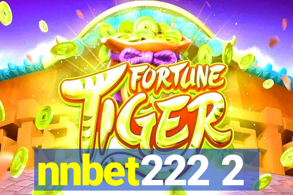 nnbet222 2