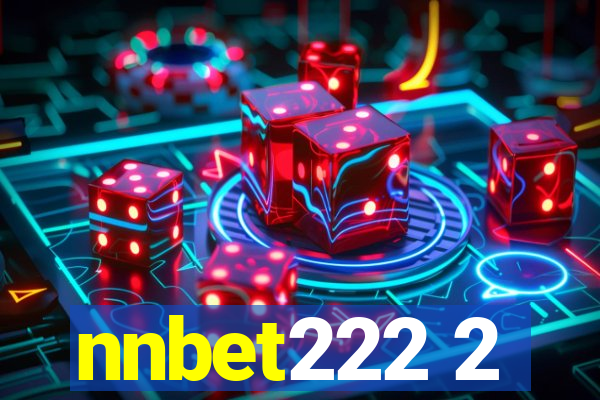 nnbet222 2
