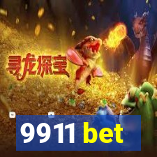 9911 bet