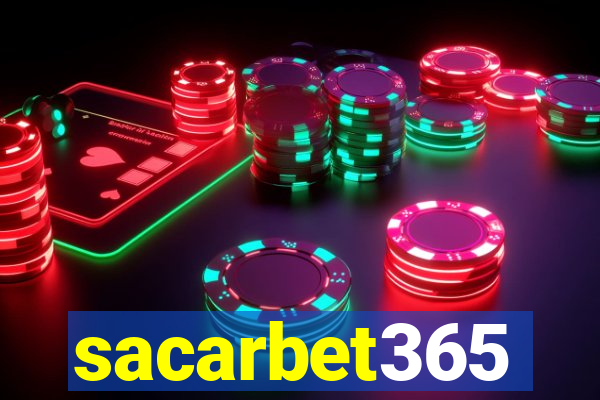 sacarbet365