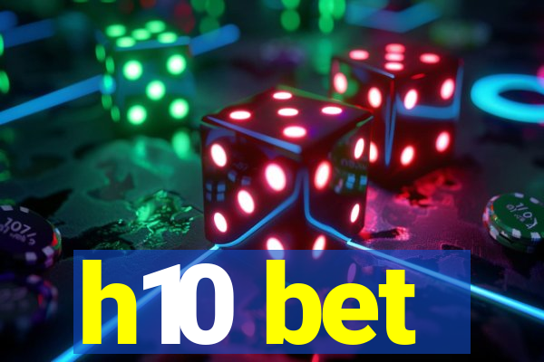 h10 bet