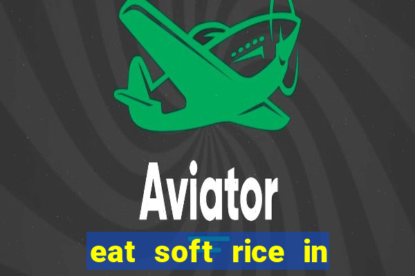 eat soft rice in another world pt br