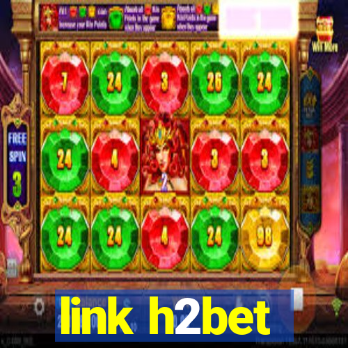 link h2bet