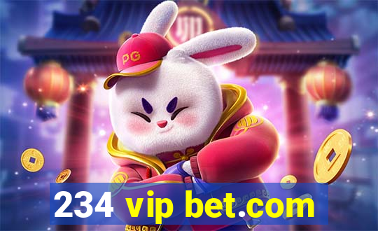 234 vip bet.com