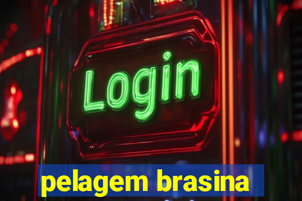 pelagem brasina
