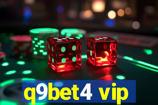 q9bet4 vip