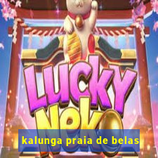 kalunga praia de belas
