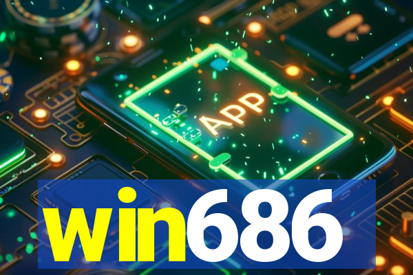 win686