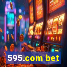 595.com bet