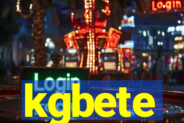 kgbete