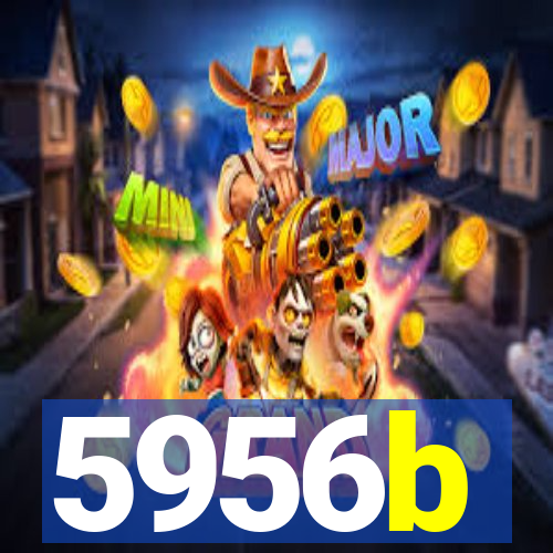 5956b