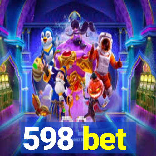 598 bet