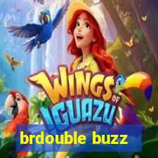 brdouble buzz