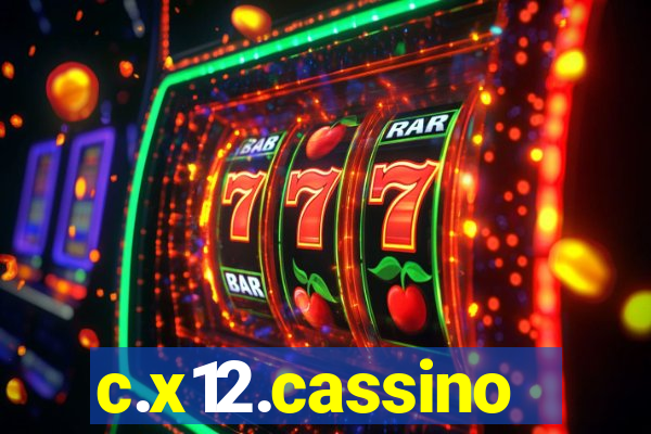 c.x12.cassino