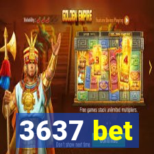 3637 bet