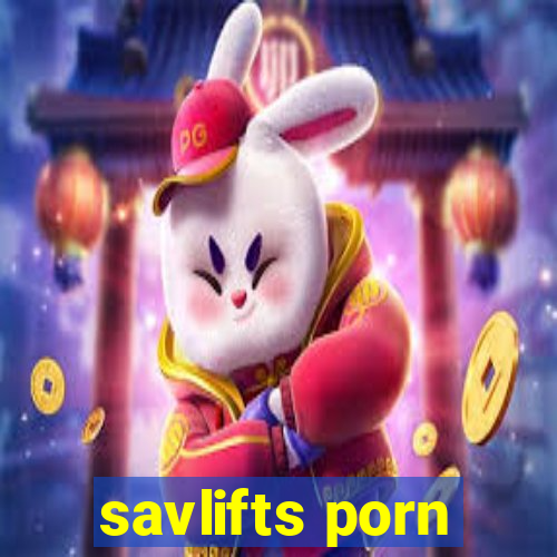 savlifts porn