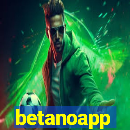betanoapp