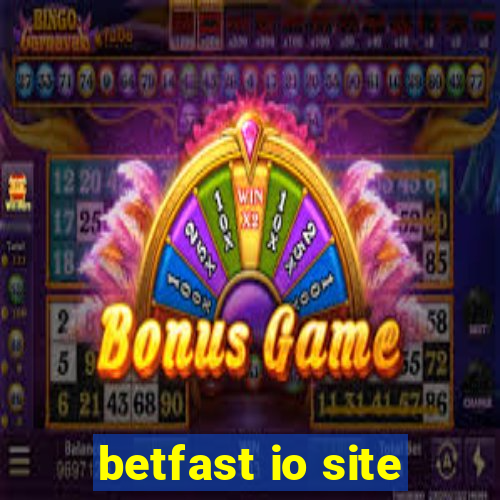 betfast io site