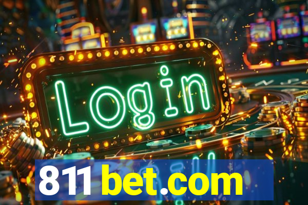 811 bet.com