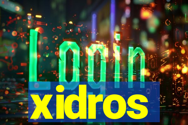 xidros
