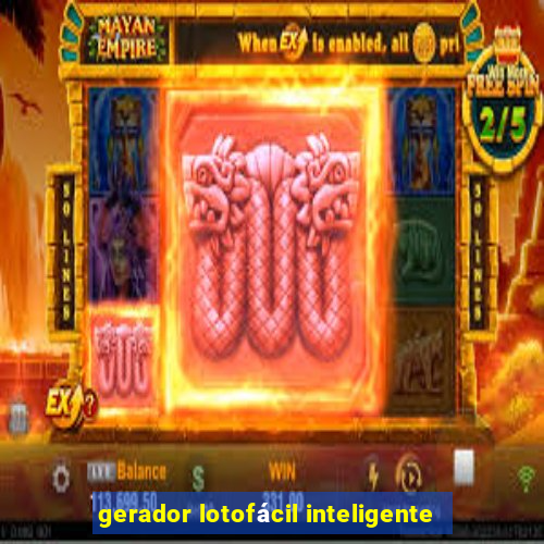 gerador lotofácil inteligente