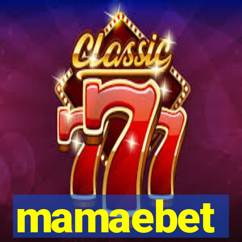 mamaebet